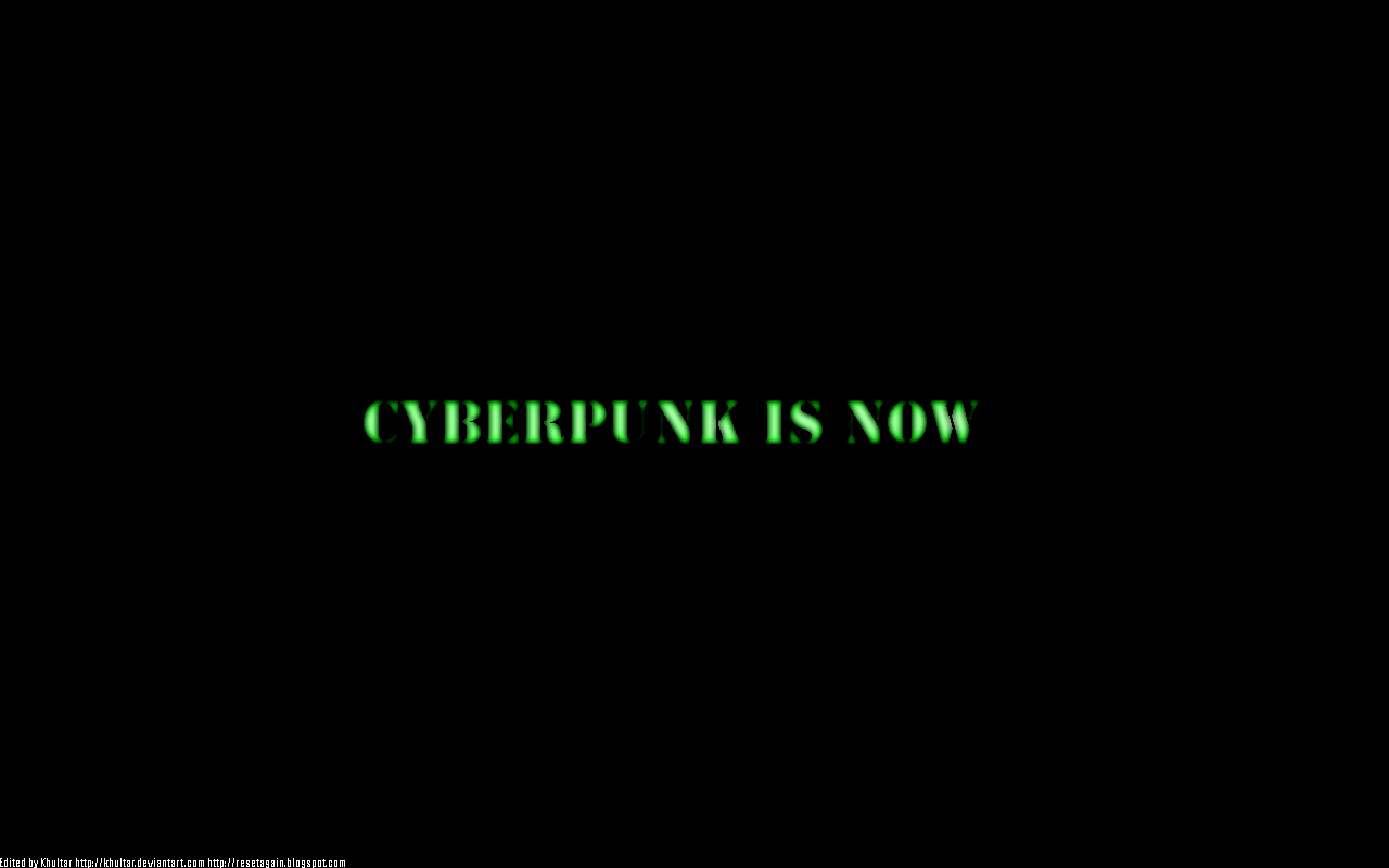 Cyberpunk_Is_Now_by_Khultar.jpg