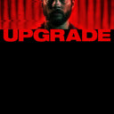 Upgrade Movie  Release